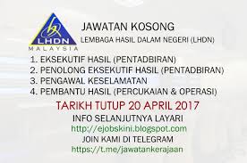 Check spelling or type a new query. Jawatan Kosong Atau Kerja Kosong Terkini Di Lhdn 20 April 2017