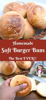 Homemade Soft Burger Buns Recipe Soft Burger Buns Recipe Burger Buns Recipe Burger Buns