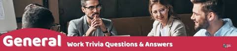 Aug 18, 2021 · these questions revolve around some of the most famous literary personalities and their work. 64 Work Trivia Questions And Answers Group Games 101