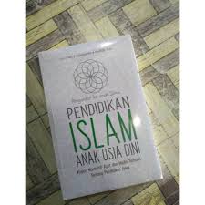 Pendidikan anak usia dini memang lebih mengarah pada pembentukan karakter anak berupa kemandirian, mampu mengolah kreatifitas dan keterampilan mengolah dan mengembangkan motoriknya, dimana hal itu sudah dapat terlihat ketika anak memasuki usia 2 sampai 4 tahun. Pengantar Ke Arah Ilmu Pendidikan Islam Anak Usia Dini Kajian Normatif Ayat Dan Hadis Nadlifah Shopee Indonesia