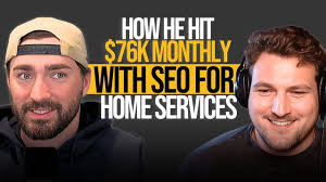 How He Hit $76K Monthly With SEO For Home Services