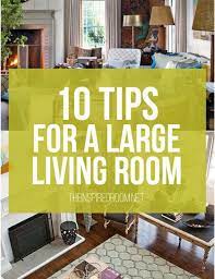 10 Tips For Styling Large Living Rooms Other Awkward Spaces The Inspired Room Large Living Room Awkward Living Room Layout Room Remodeling