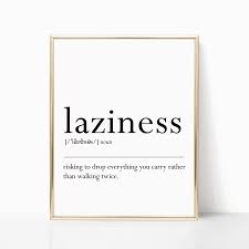 Laziness Definition Art Printable Funny Definition Poster Etsy Definition Art Printable Art Printing Websites