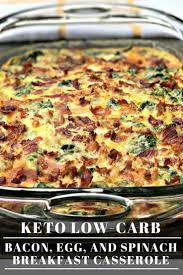 Low Carb Bacon Egg And Spinach Breakfast Casserole Recipe Breakfast Recipes Casserole Low Carb Breakfast Casserole Spinach Breakfast