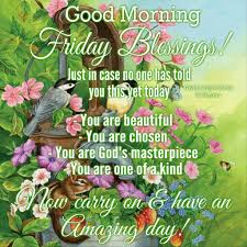  Friday Quote Good Morning Happy Friday Good Morning Friday Friday Morning Quotes