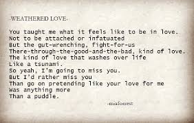Mia Forrest Poem Weathered Love Words Of Wisdom Quotes Words