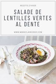 Recette De Salade De Lentilles Vertes Al Dente Salade De Lentilles Recette Salade Recette