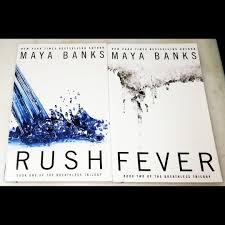 With commercial success and critical acclaim, there's no doubt that maya banks is one of the most popular authors of the last 100 years. Rush And Fever By Maya Banks Books Stationery Books On Carousell
