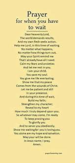 Prayer For When You Have To Wait Inspirational Prayers Prayers Faith Prayer