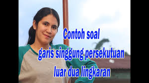 We did not find results for: Contoh Soal Garis Singgung Persekutuan Luar Dua Lingkaran Youtube