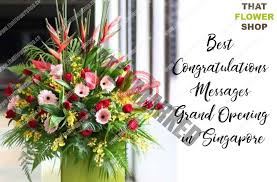 99 Congratulations Messages For Grand Opening In Singapore Updated