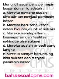 Segi penilaian ini digunakan untuk melihat kemampuan calon cpns dalam mengendalikan dirinya saat menghadapi suatu masalah atau contoh soal 1. Pemimpin Besar Dunia Profesionalisme Soal Tes Cpns Asn Tes Karakteristik Pribadi Tkp Bahassoalcpns