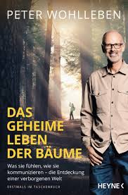 Read 45 reviews from the world's largest community for readers. Ebook Kostenlos Das Geheime Leben Der Baume Was Sie Fuhlen Wie Sie Kommunizieren Die Entdeckung Einer Verborgenen Welt Von Peter Wohlleben Pdf Epub Mobi Ebook Kzftubuvdshw9