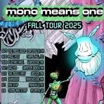 Mono Means One W/ The Humans Being | 10/04 – The Shaskeen Pub