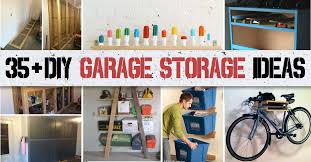 35 Diy Garage Storage Ideas To Help You Reinvent Your Garage On A Budget Cute Diy Projects With Images Diy Garage Storage