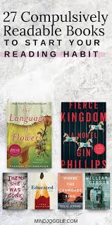 27 Of The Best Books To Start A Reading Habit Mind Joggle Book Club Books Reading Habits Books