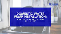 Domestic Water Pump Installation: What Size Booster Pump Do I ...