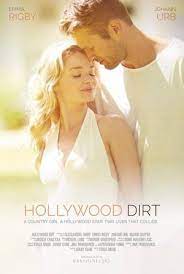 A little love never hurt anyone. Best Movies Like Hollywood Dirt Bestsimilar