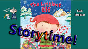 The Littlest Elf Read Aloud Christmas Stories For Kids Bedtime Stor Christmas Stories For Kids Kids Bedtime Stories For Kids