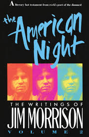 Select from premium naughty america of the highest quality. The American Night The Writings Of Jim Morrison Vol 2 Morrison Jim 9780679734628 Amazon Com Books
