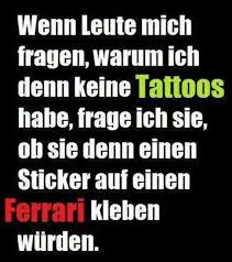 Tattoos Lustige Spruche Spruche Coole Spruche