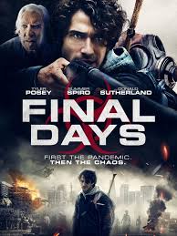 • 21 млн просмотров 10 месяцев назад. Smart Fast Paced Zombie Actioner Final Days Starring Tyler Posey Summer Spiro And Donald Sutherland Gets The Heart Pumping Tylergposey