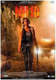 Nh10 2015 Full Hindi Movie Watch Online Video Filmylinks4u Hindi Movies Hindi Bollywood Movies Bollywood Movies