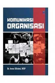Buku pedoman, majalah dan bulletin perusahaan, memo dan instruksi tertulis, papan pengumuman dan poster, laporan tahunan yang dipublikasikan, surat Open Library Komunikasi Organisasi