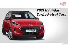 Currently, there are 37 car manufacturers in india with 195 car models in the market. 2021 Hyundai Turbo Petrol Cars In India