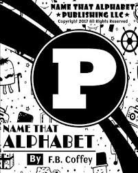 Paddy, from the name patric, m ; Name That Alphabet P What S Your Name Little Monsters 16 Paperback The Book Table