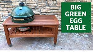 What are tips for using a big green egg? Xl Big Green Egg Table Youtube