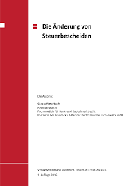 M & p, steuerberatungsgesellschaft mbh,. Die Anderung Von Steuerbescheiden Teil 09 Aufhebung Und Anderung Vo