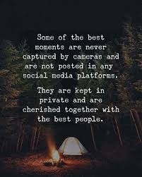 Some Of The Best Moments Are Never Captured By Cameras Via Http Ift Tt 2bqh2lp Life Quotes Words Romantic Quotes