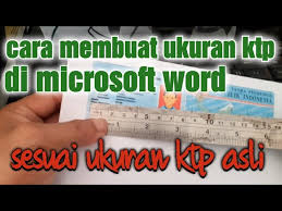 Ukuran standar ktp di indonesia seperti yang dijelaskan oleh bppt adalah 85,60 x 53,98 mm atau 8,56 x 5,398 cm. Cara Membuat Ukuran Ktp Di Word Sesuai Ukuran Ktp Asli Cara Print Ktp Ukuran Aslinya Youtube