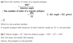 What is the measure of each interior an exterior angle of a regular polygon is 36 degrees. A Is It Possible To Have A Regular Polygon With Measure Of Each Exterior Angle As 22 Cbse Class 8 Maths Learn Cbse Forum