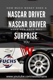 You already know that the nascar winnings per race are in millions. How Much Money Does A Nascar Driver Make Per Race Will Surprise You Nascar Drivers Nascar Racing