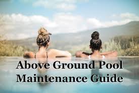 Owning an above ground pool comes with responsibilities, and the most significant responsibility is keeping your pool clean. Above Ground Pool Maintenance Guide Care For Your Pool