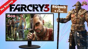 Far Cry 3 Download For Pc Highly Compressed Battleking