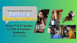 Coffee & Conversations: Connecting Forney One Cup...