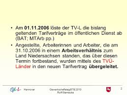 Tarifvertrag für den öffentlichen dienst (tvöd). Eingruppierung Der Beschaftigten Nach Tv L Bat Ppt Video Online Herunterladen
