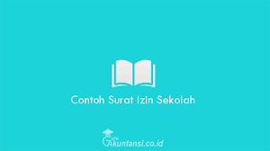 Contoh surat izin sekolah smp karena sakit. Contoh Surat Izin Sekolah Pengertian Tujuan Unsu Dan Cara Menulis