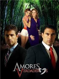 Amores Verdaderos 2012 Spanish Movies Telenovelas Series Movies