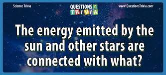You have to gather all the energy inside you for this one. Science Trivia Questions And Quizzes Questionstrivia