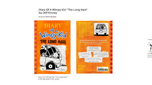 Diary of a wimpy kid hard luck. Dairy Of A Wimpy Kid The Long Haul Essay By Nathan Mcniven