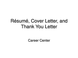 Looking for a new job? Ppt R Esume Cover Letter And Thank You Letter Powerpoint Presentation Id 403959