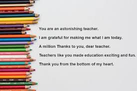 I always look forward to attending your class. Splendid Thank You Messages For Teachers With Images Thanksgiving Day