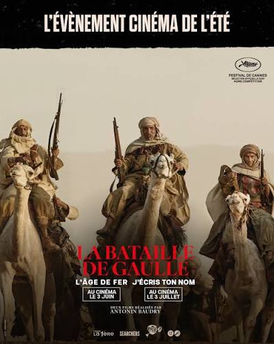 L'évènement cinéma de l'été. LA BATAILLE DE GAULLE. Retrouvez les deux films  de Antonin Baudry : - L'ÂGE DE FER, le 3 juin au cinéma. - J'ÉCRIS TON NOM,  le 3 juillet