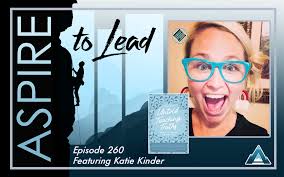 260. New Teachers, New Solutions, & Overcoming Obstacles: Featuring Katie  Kinder