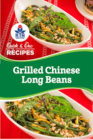 Kta Super Stores Quick Ono Grilled Chinese Long Beans Recipe 1 31 2018 Cb Chinese Long Beans Recipes Long Bean
