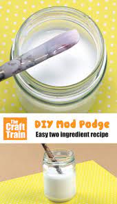 Diy Mod Podge Recipe The Craft Train Home Made Mod Podge Diy Mod Podge Recipe Diy Mod Podge